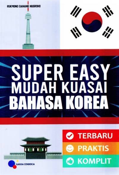 Super Easy Mudah Kuasai Bahasa Korea