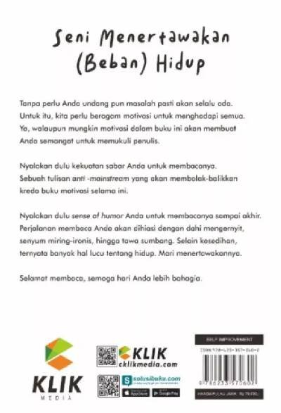 Seni Menertawakan ( Beban) Hidup