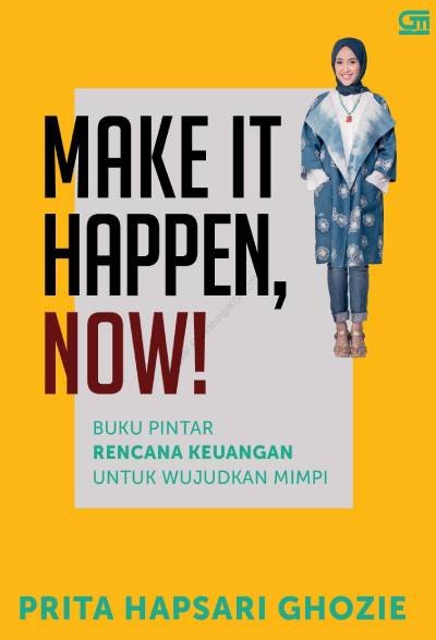 Make It Happen, Now!