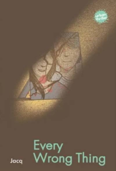 Novel Every Wrong Thing