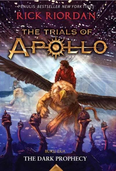 Novel The Trials Of Apollo 2 The Dark Prophecy
