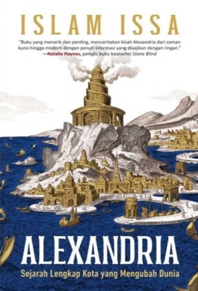 Alexandria: Sejarah Lengkap Kota yang Mengubah Dunia