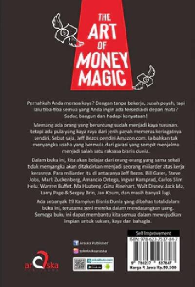 The Art Of Money Magic Seni Mendatangkan Uang dari Para Kampiun Bisnis Dunia
