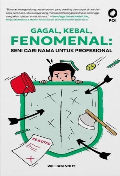 Gagal, Kebal, Fenomenal: Seni Cari Nama Untuk Profesional
