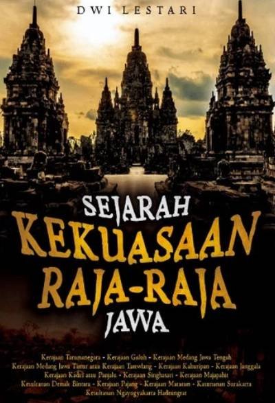 Sejarah Kekuasaan Raja-raja Jawa