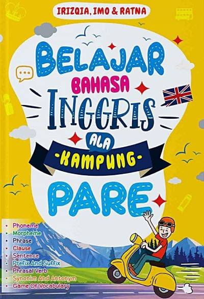 Belajar Bahasa Inggris Ala Kampung Pare