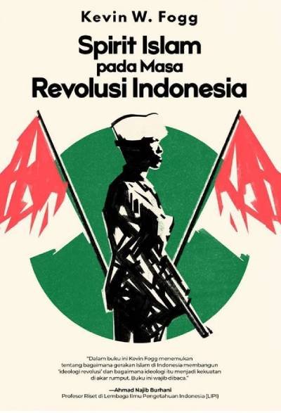 Spirit Islam Pada Masa Revolusi Indonesia