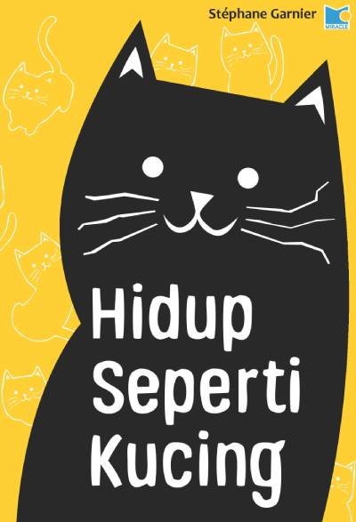 Hidup Seperti Kucing