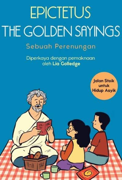 The Golden Sayings Sebuah Perenungan