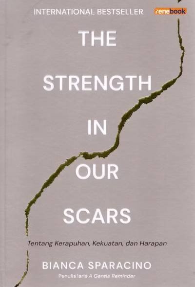 The Strength in Our Scars