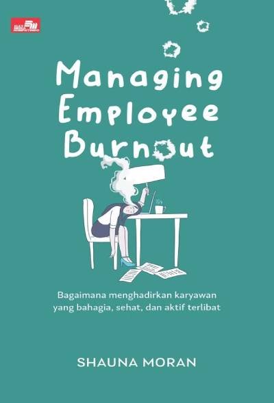 Managing Employee Burnout