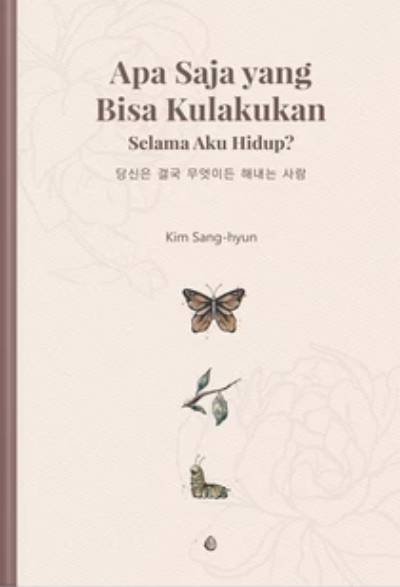 _Image_ Apa yang bisa aku lakukan selama aku hidup?