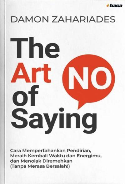 The Art of Saying No
