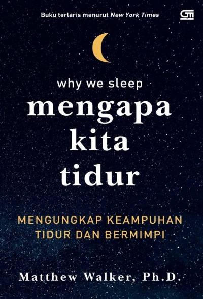 _Image_ Mengapa Kita Tidur: Mengungkap Keampuhan Tidur Dan Bermimpi