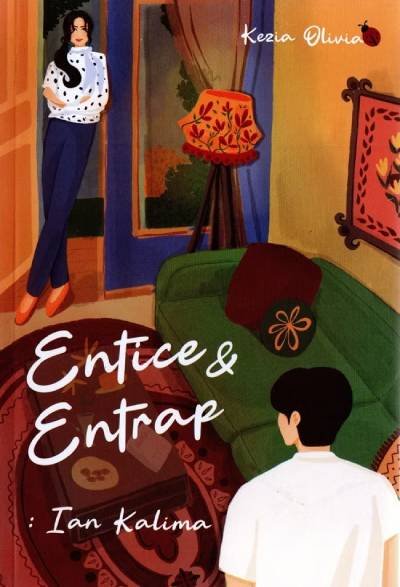 Novel Entice & Entrap: Ian Kalima