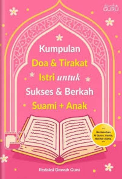Kumpulan Doa & Tirakat Istri untuk Sukses & Berkah Suami + Anak