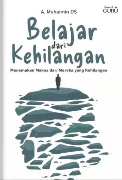 Belajar Dari Kehilangan