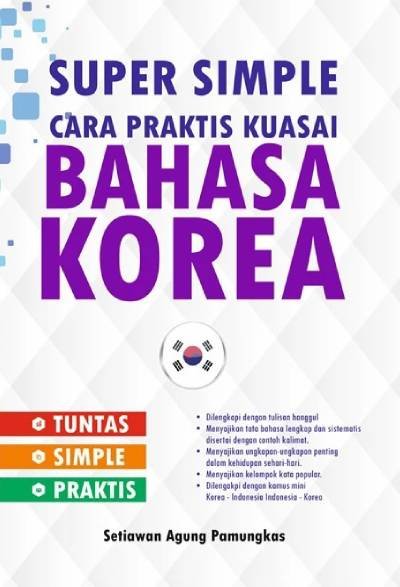 Super Simple : Cara Praktis Kuasai Bahasa