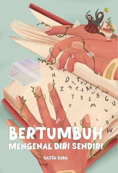 Bertumbuh Mengenal Diri