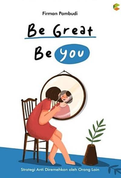 Be Great Be You