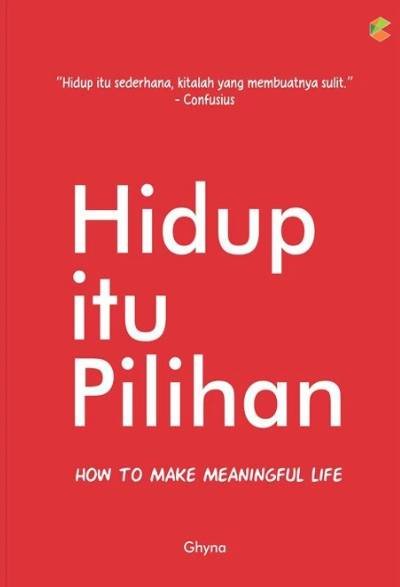 Hidup Itu Pilihan