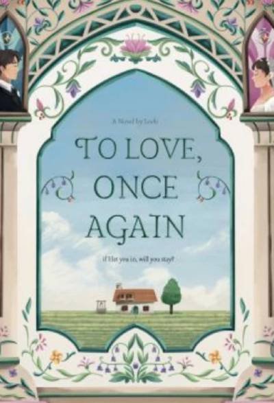 Novel To Love, Once Again