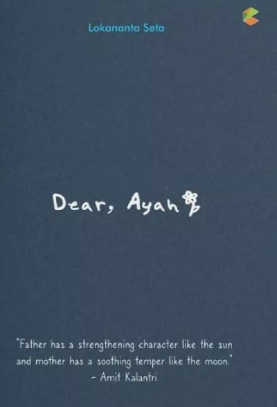 Dear, Ayah