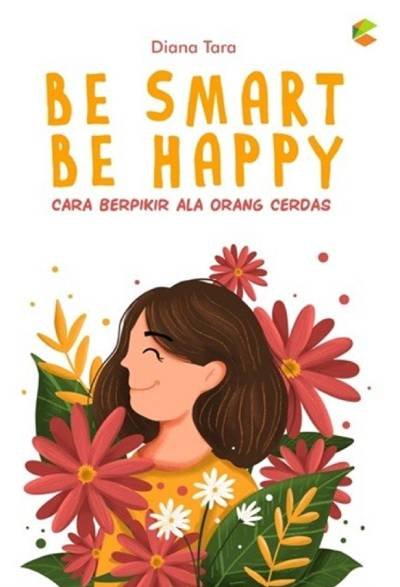 Be Smart Be Happy