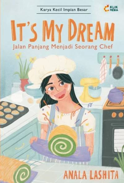 Novel It's My Dream Jalan Panjang Menjadi Seorang Chef