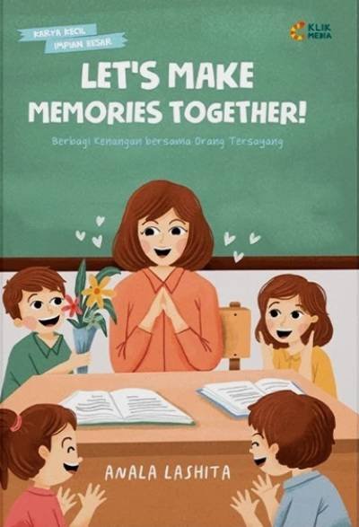 Novel Let's Make Memories Together