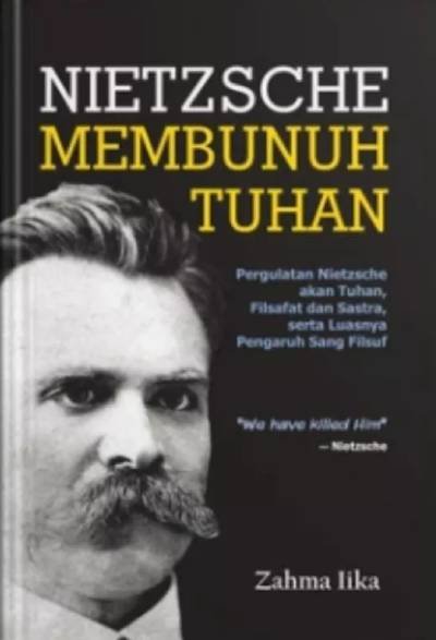 Nietzsche Membunuh Tuhan
