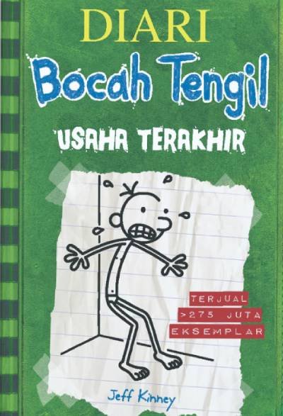 Novel Diari Bocah Tengil 3 Usaha Terakhir