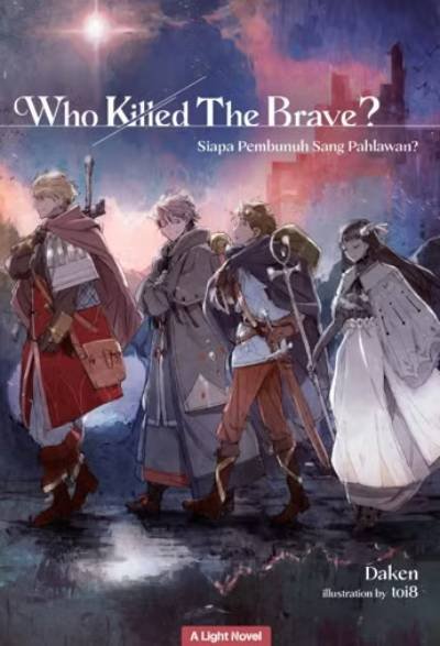 Novel Who Killed The Brave?