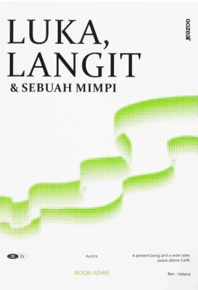 Luka Langit & Sebuah Mimpi