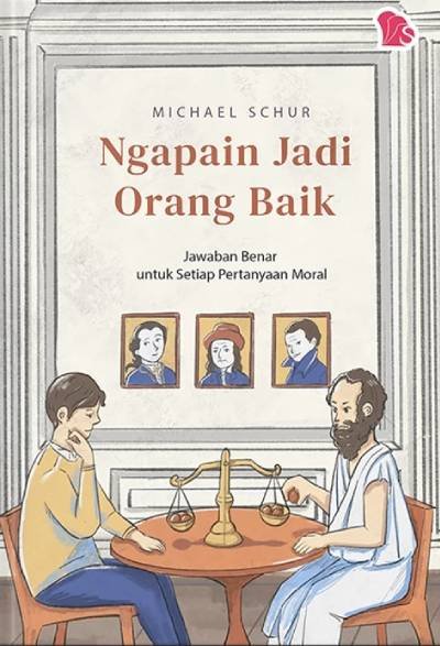 Ngapain Jadi Orang Baik