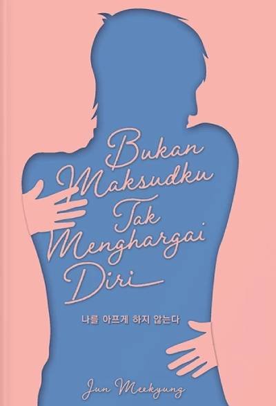 Bukan Maksudku Tak Menghargai Diri