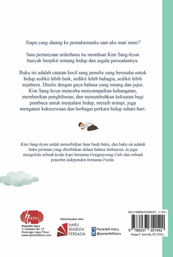 Siapa yang Datang Ke Pemakamanku Saat Aku Mati Nanti?