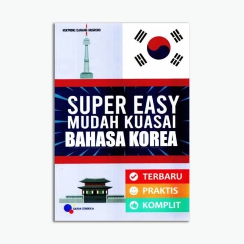 Super Easy Mudah Kuasai Bahasa Korea