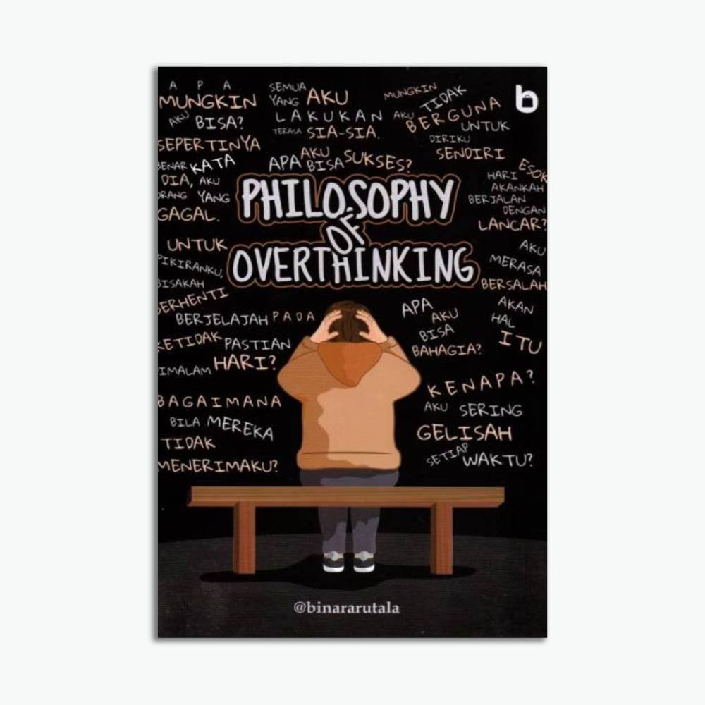 Philosophy of Overthinking