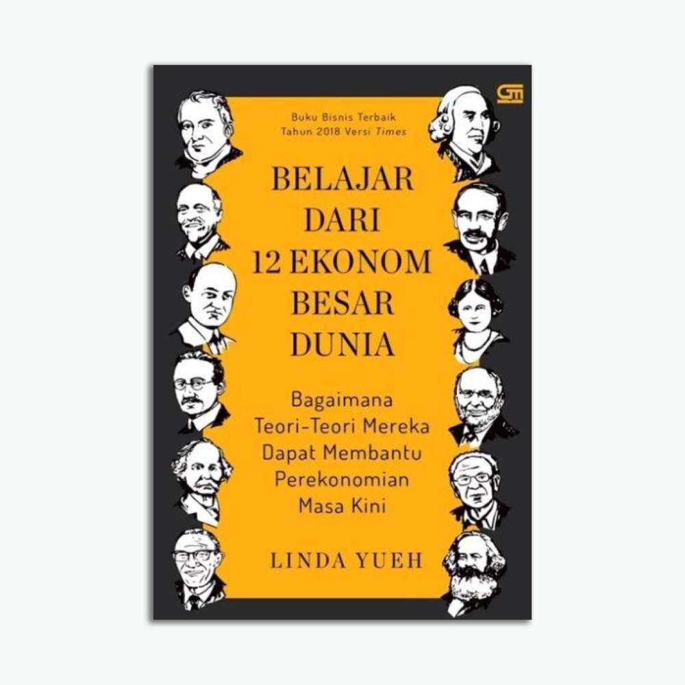 Belajar Dari 12 Ekonom Besar Dunia