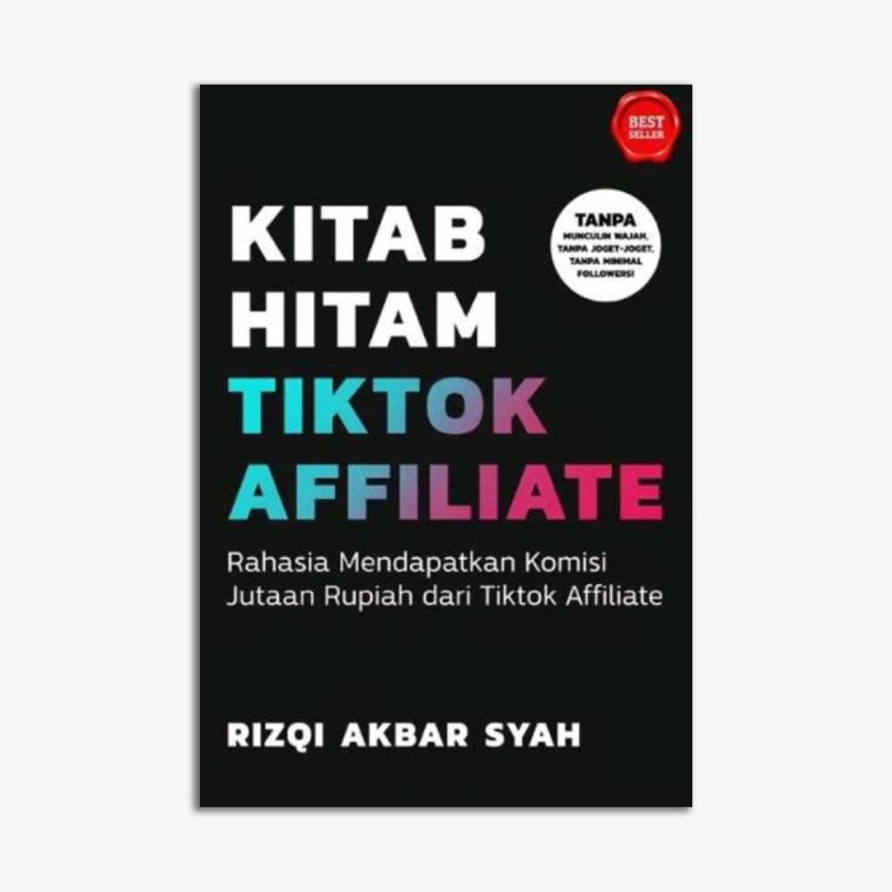 Kitab Hitam Tiktok Affiliate