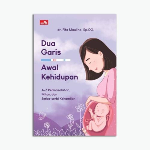 Dua Garis Awal Kehidupan