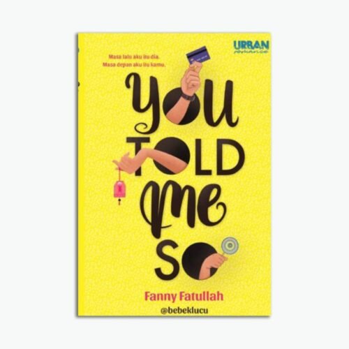 Novel You Told Me So