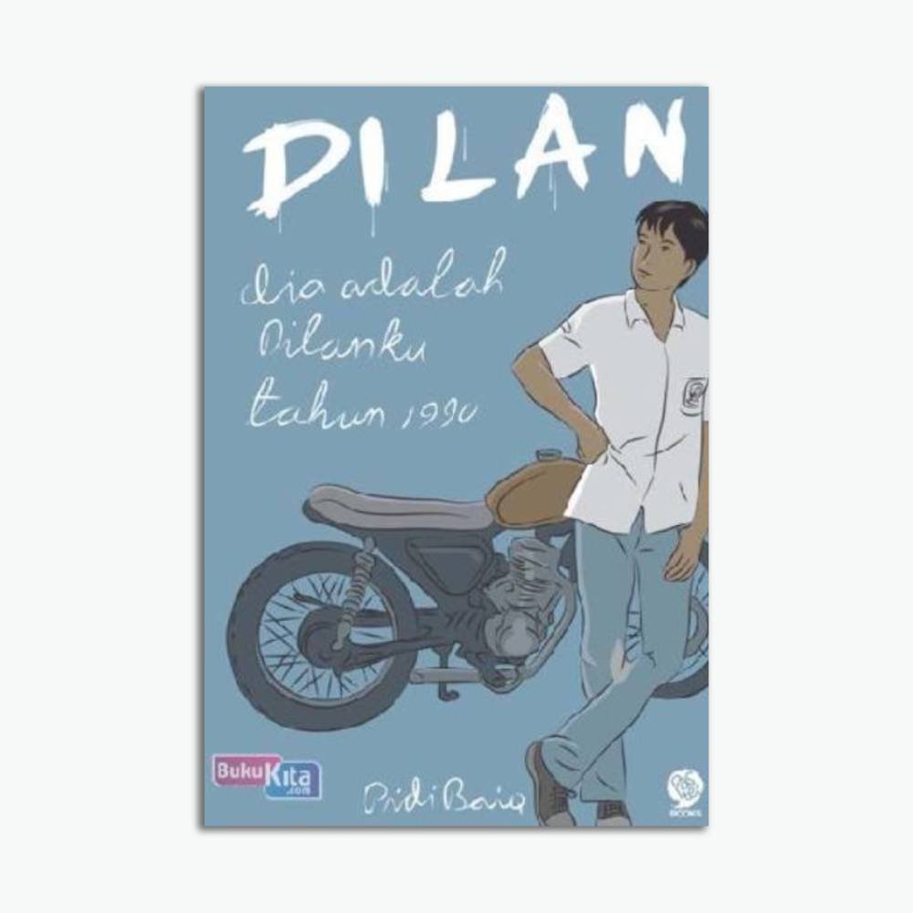 Novel Dilan Dia Adalah Dilanku Tahun 1990