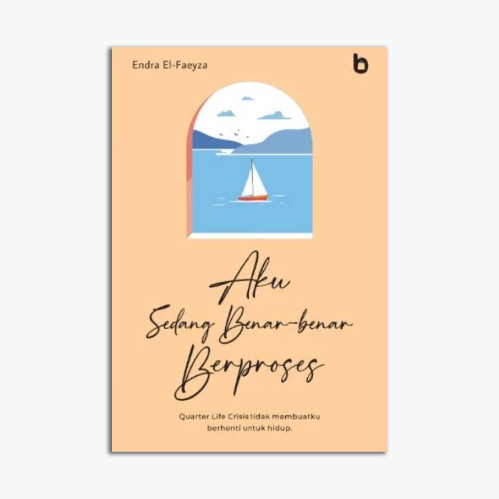 Aku Sedang Benar-benar Berproses