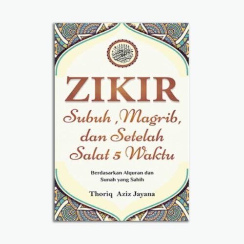 Zikir Subuh, Magrib, dan Setelah Salat 5 Waktu