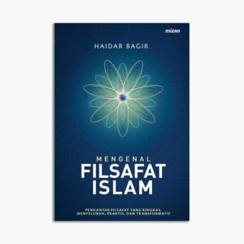 Mengenal Filsafat Islam