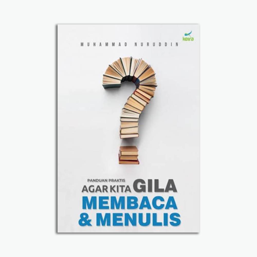 Agar Kita Gila Membaca & Menulis