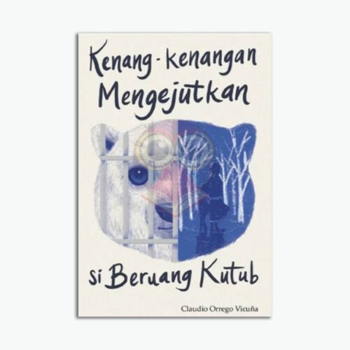 Novel Kenang-Kenangan Mengejutkan si Beruang Kutub