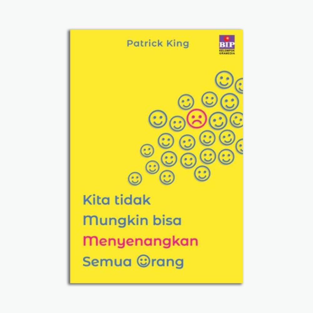 Kita tidak Mungkin bisa Menyenangkan Semua Orang